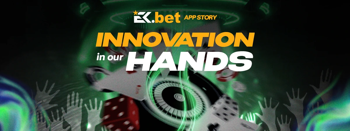 The Ekbet App Story